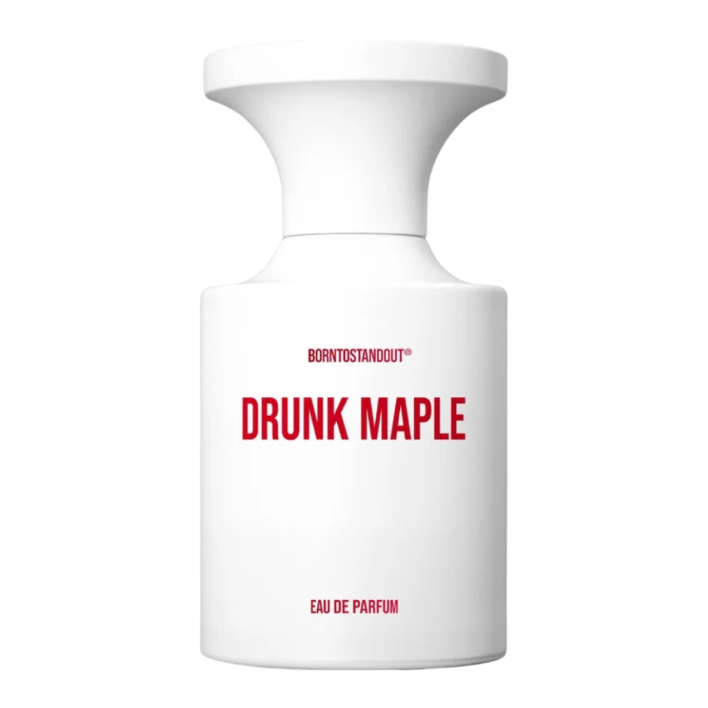 BornToStandOut Drunk Maple