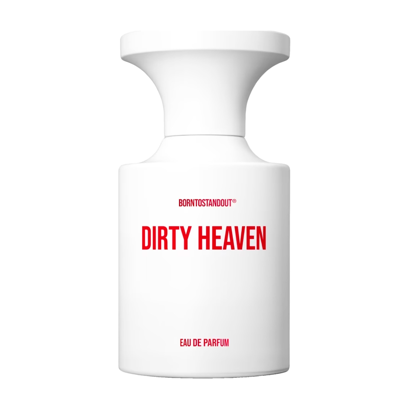 BornToStandOut Dirty Heaven