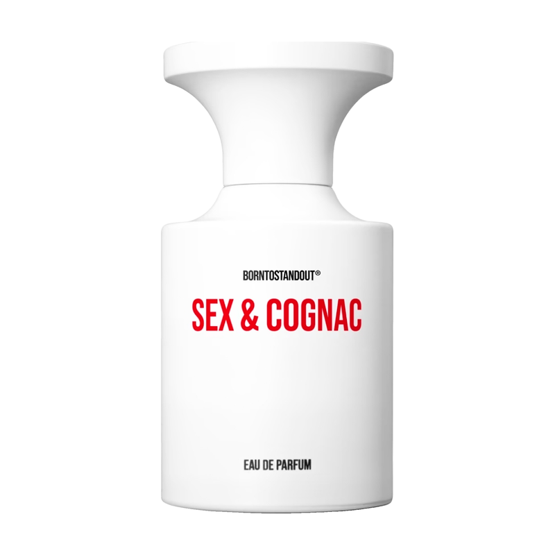 BornToStandOut Sex and Cognac